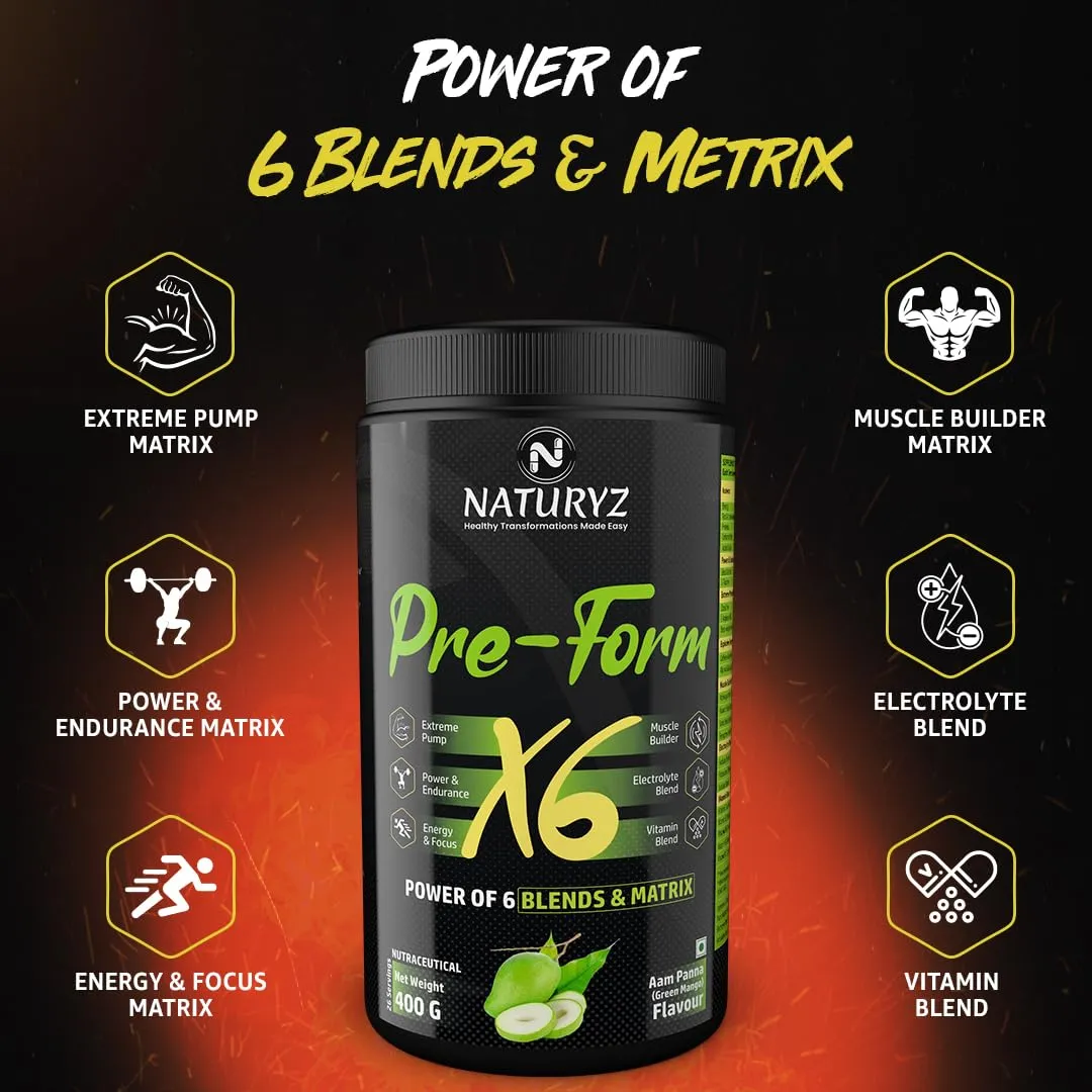 Naturyz Pre - Form X6 Pre Workout Supplement With Highest 19 Nutrients For Extreme Pump, Powder, Endurance, Energy, Focus, Muscle Builder, Vitamins & Electrolytes- 400G (Aam Panna Flavour)