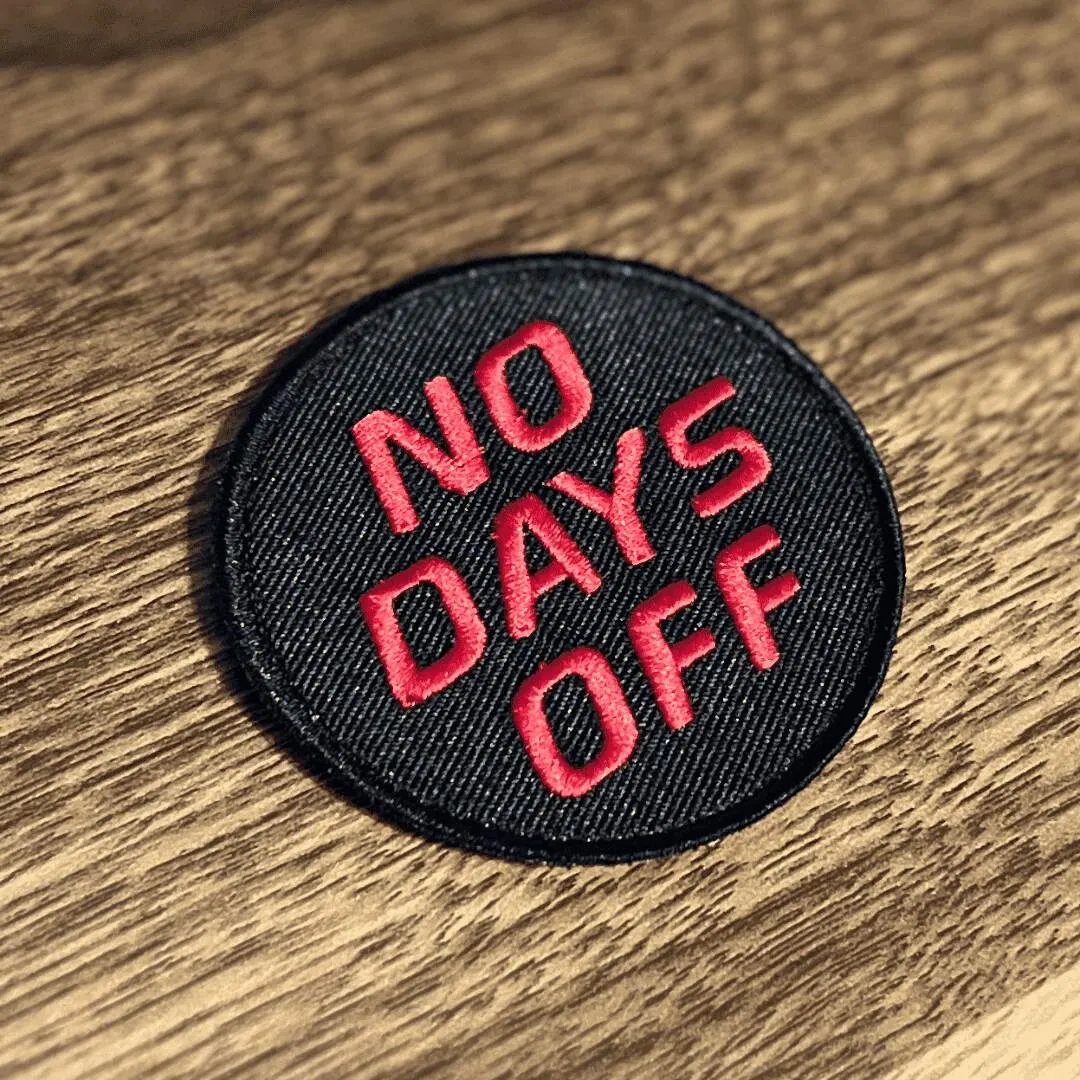 No Days Off Morale Patch